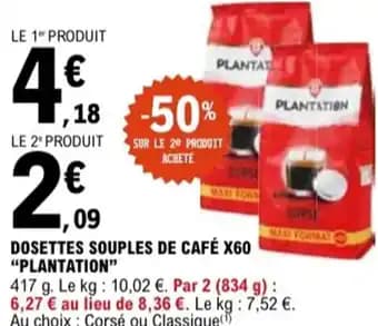 "PLANTATION" Dosettes souples de café x60 417 g