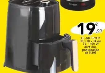 Promotion Exclusives de 3
Air fryer : Découvrez l'Offre incontournable