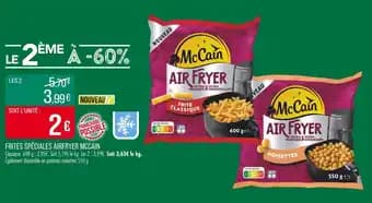 Promotion Exclusives de 8
McCain : Découvrez l'Offre incontournable
