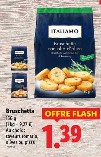 Promotion Exclusives de 6
Bruschetta : Découvrez l'Offre incontournable