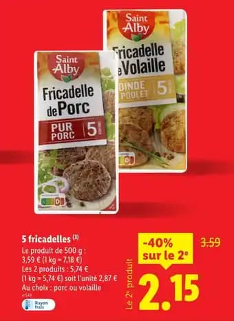Saint Alby Fricadelle de porc et fricadelle de volaille