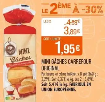 CARREFOUR ORIGINAL Mini gâches 360 g