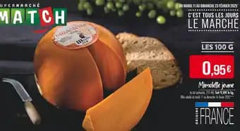 Promotion Exclusives de 3
Mimolette jeune : Découvrez l'Offre incontournable