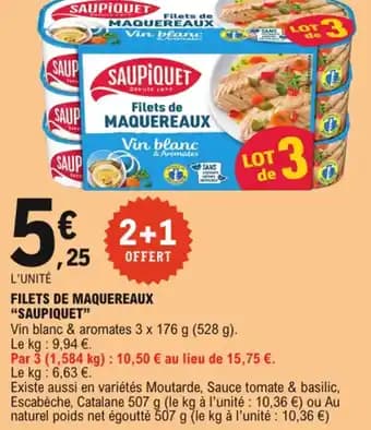 Promotion Exclusives de 15
Maquereaux : Découvrez l'Offre incontournable