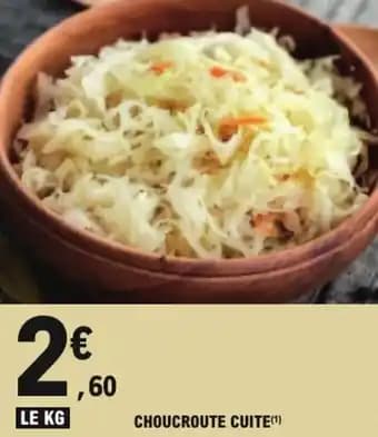 Promotion Exclusives de 28
Choucroute : Découvrez l'Offre incontournable