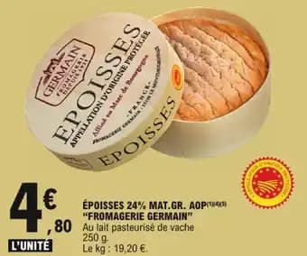 Fromagerie germain époisses 24% mat.gr. aop 250 g