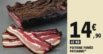 Promotion Exclusives de 8
Poitrine fumée : Découvrez l'Offre incontournable