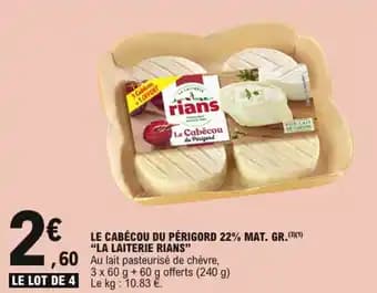 La laiterie rians le cabécou du périgord 22% mat. gr. 240 g