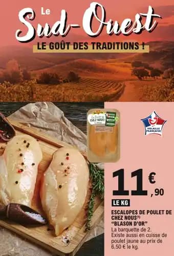 Blason d'or escalopes de poulet de chez nous