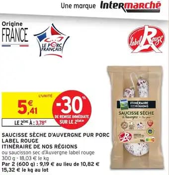 ITINÉRAIRE DE NOS RÉGIONS Saucisse sèche d'auvergne pur porc label rouge 300 g