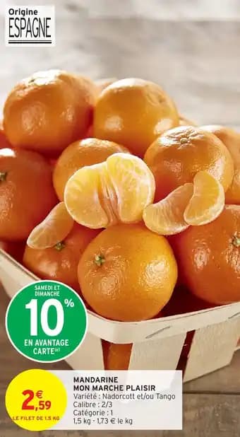 Mandarine mon marche plaisir 1.5 kg