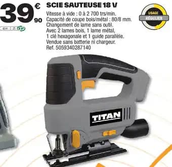 Promotion Exclusives de 3
Scie sauteuse : Découvrez l'Offre incontournable