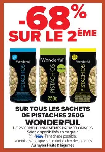 WONDERFUL Sur tous les sachets de pistaches 250 g
