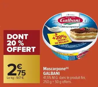 Promotion Exclusives de 3
Galbani mascarpone : Découvrez l'Offre incontournable