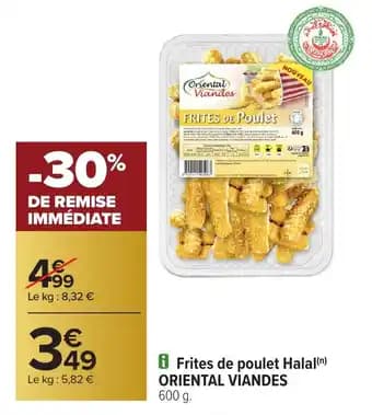ORIENTAL VIANDES Frites de poulet Halal 600 g