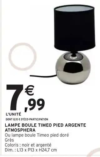 ATMOSPHERA Lampe Boule Timeo Pied Argenté
