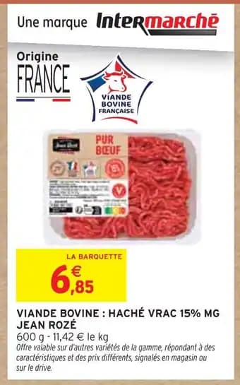 JEAN ROZÉ Viande bovine : haché vrac 15% mg