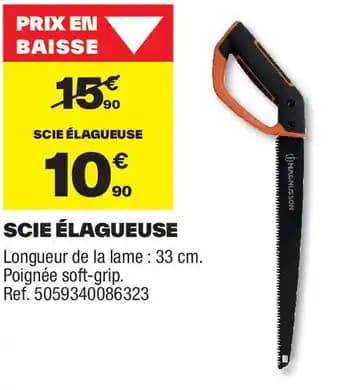 Promotion Exclusives de 8
Élagueuse : Découvrez l'Offre incontournable