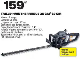 Promotion Exclusives de 1
Taille haie thermique : Découvrez l'Offre incontournable