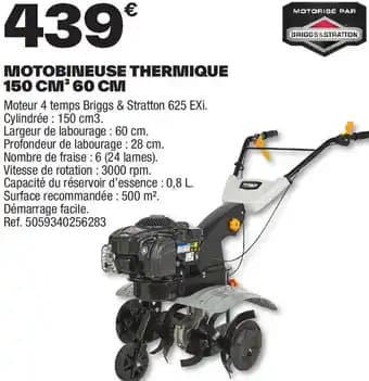Promotion Exclusives de 1
Motobineuse thermique : Découvrez l'Offre incontournable