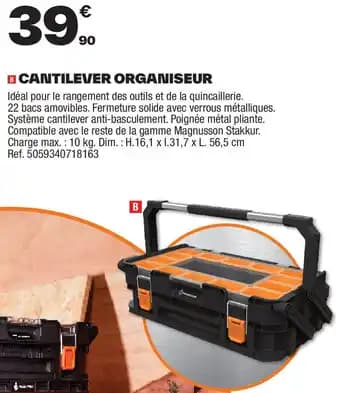 Cantilever organiseur