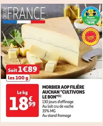 Morbier aop filière auchan cultivons le bon 1 kg