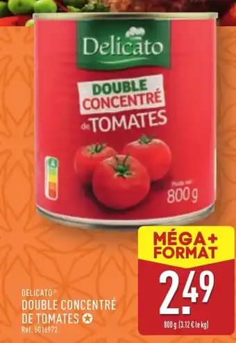 DELICATOⓇ Double concentré de tomates 800 g