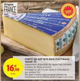 VAGNE Comté or aop 9/12 mois d'affinage