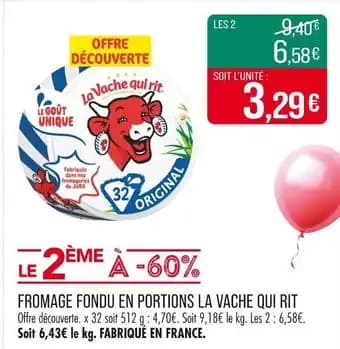 Promotion Exclusives de 1
Fromage en portions : Découvrez l'Offre incontournable