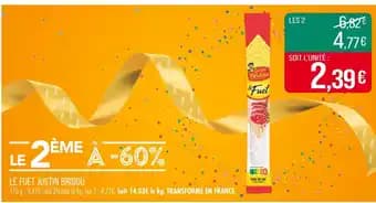 Promotion Exclusives de 5
Fuet : Découvrez l'Offre incontournable