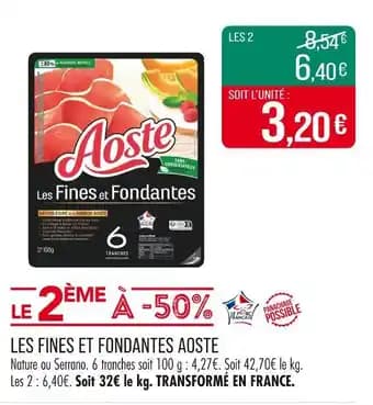 Promotion Exclusives de 22
Aoste : Découvrez l'Offre incontournable