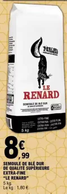 "LE RENARD" Semoule de blé dur de qualité supérieure extra-fine 5 kg