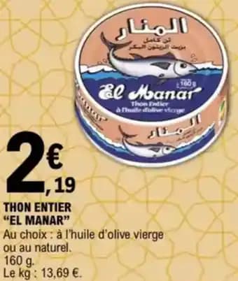 Promotion Exclusives de 19
Thon entier : Découvrez l'Offre incontournable