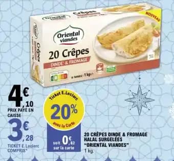 “ORIENTAL VIANDES” 20 crêpes dinde & fromage halal surgelées 1 kg