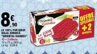 "ORIENTAL VIANDES” Le 100% pur bœuf halal surgelé 900 g
