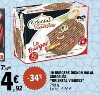 "ORIENTAL VIANDES” 10 burgers oignon halal 750 g