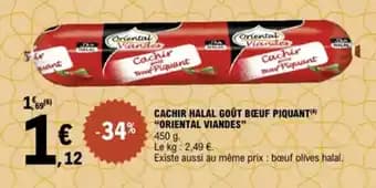 "ORIENTAL VIANDES" Cachir halal goût bœuf piquant 450 g