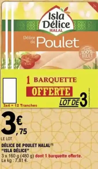 “ISLA DÉLICE” Délice de poulet halal 480 g