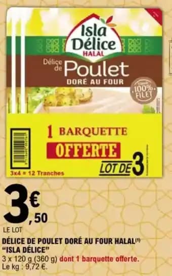 "ISLA DÉLICE” Délice de poulet doré au four halal 360 g