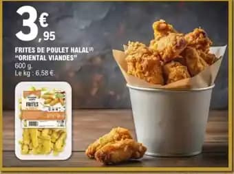 "ORIENTAL VIANDES" Frites de poulet halal 600 g