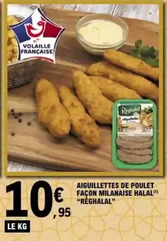 "RÉGHALAL" Aiguillettes de poulet façon milanaise halal