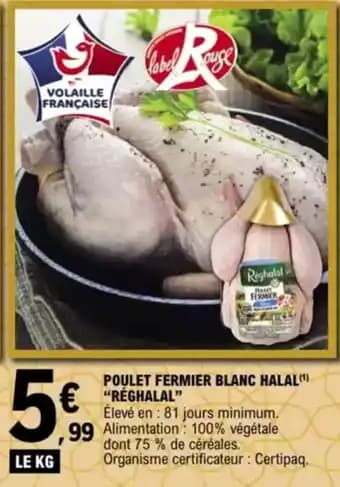 Promotion Exclusives de 30
Poulet fermier : Découvrez l'Offre incontournable