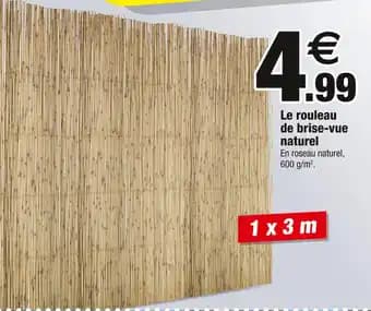 Le rouleau de brise-vue naturel