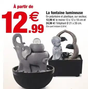 Promotion Exclusives de 6
La fontaine : Découvrez l'Offre incontournable