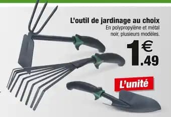 L'outil de jardinage au choix