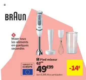 Promotion Exclusives de 6
Braun : Découvrez l'Offre incontournable