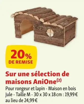 ANIONE 20% de remise sur une sélection de maisons anione