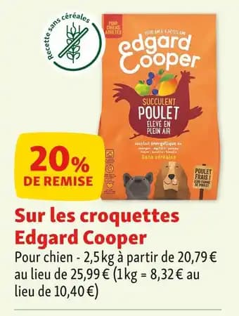 EDGARD COOPER 20% de remise sur les croquettes edgard cooper