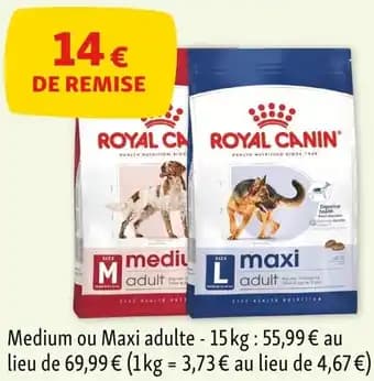 ROYAL CANIN Medium ou Maxi adulte