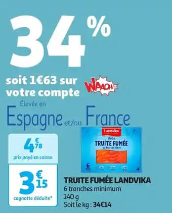 Promotion Exclusives de 13
Truite : Découvrez l'Offre incontournable